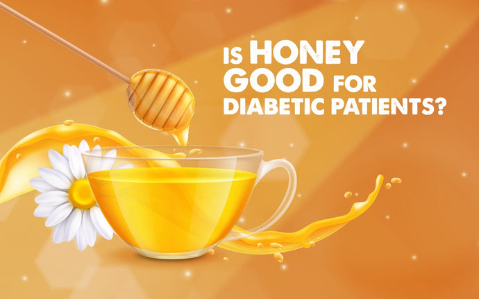 Is Honey Good For Diabetic Patients?