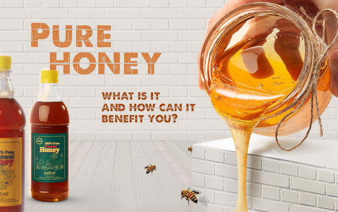 Pure Honey: What Is It, and How Can It Benefit You?
